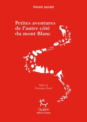 Petites aventures de l'autre côté du Mont Blanc