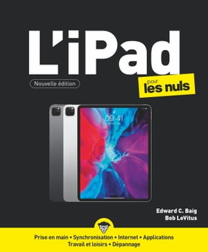 iPad ed IOS 14 pour les Nuls, grand Format【電子書籍】[ Edward C.Baig ]