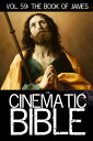 ŷKoboŻҽҥȥ㤨The Cinematic Bible Volume 59: The Book Of JamesŻҽҡ[ Los Angeles Bible Society ]פβǤʤ150ߤˤʤޤ