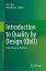 Introduction to Quality by Design (QbD)