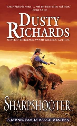 Sharpshooter【電子書籍】[ Dusty Richards ]