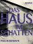 Das Haus im SchattenŻҽҡ[ Paul Rosenhayn ]