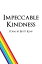 Impeccable Kindness: Poetry from 2009 to 2020Żҽҡ[ Britt Kemp ]