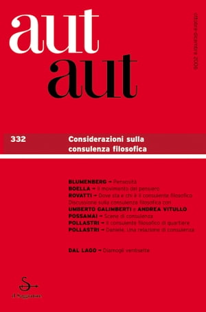 Aut aut 332 - Considerazioni sulla consulenza filosofica