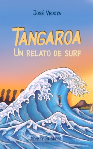 Tangaroa: Un relato de surf