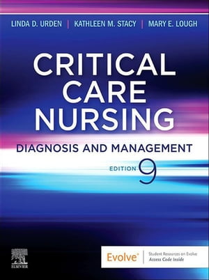Critical Care Nursing - E-Book
