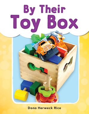 By Their Toy Box【電子書籍】[ Dona Herweck Rice ]