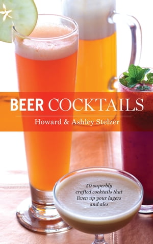 Beer Cocktails