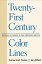 Twenty-First Century Color Lines