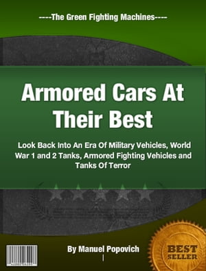 Armored Cars At Their Best