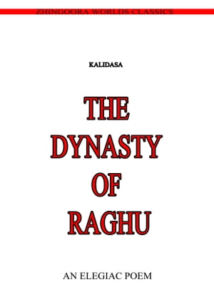 The Dynasty Of Raghu