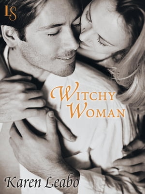 Witchy Woman A Novel【電子書籍】[ Karen Leabo ]