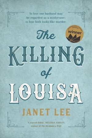 The Killing of Louisa【電子書籍】[ Janet Lee ]