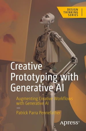 Creative Prototyping with Generative AI Augmenting Creative Workflows with Generative AI