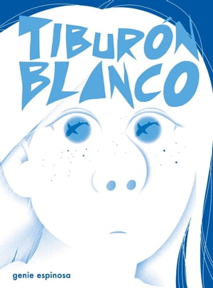 Tibur?n blanco【電子書籍】[ Genie Espinosa ]