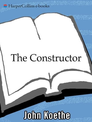 The Constructor Poems【電子書籍】[ John Koethe ]