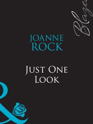 Just One Look (Night Eyes, Book 2) (Mills & Boon Blaze)