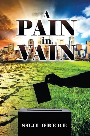 A Pain in Vain