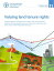 Valuing Land Tenure Rights: A Technical Guide on Valuing Land Tenure Rights in Line with the Voluntary Guidelines on the Responsible Governance of Tenure of Land, Fisheries and Forests in the Context of National Food Security