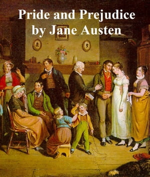 Pride and PrejudiceŻҽҡ[ Jane Austen ]