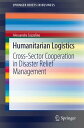 Humanitarian Logistics Cross-Sector Cooperation 