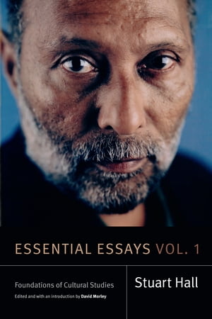 Essential Essays, Volume 1 Foundations of Cultural Studies