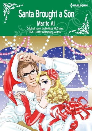 ŷKoboŻҽҥȥ㤨SANTA BROUGHT A SON Harlequin ComicsŻҽҡ[ Melissa Mcclone ]פβǤʤ781ߤˤʤޤ