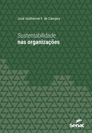 Sustentabilidade nas organizações