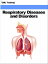 Respiratory Diseases and Disorders (Human Body) Includes the Anatomy, Physiology, Physical Assessment, Respiratory System, Infectious Diseases, Organs, Pneumonia, Asthma, Chronic Bronchitis, Emphysema, Upper, Lower, Systemic, ObstructiveŻҽҡ