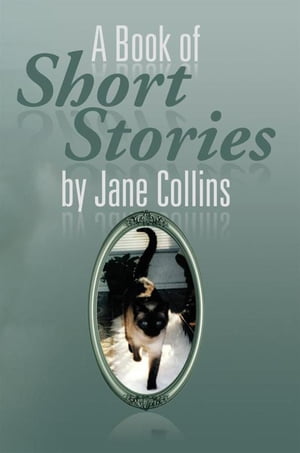 A Book of Short Stories by Jane Collins