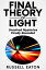 Final Theory of Light