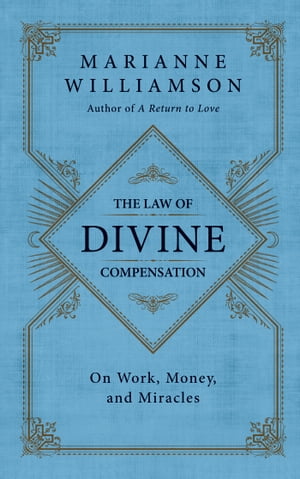 The Law of Divine Compensation