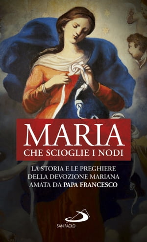 Maria che scioglie i nodi