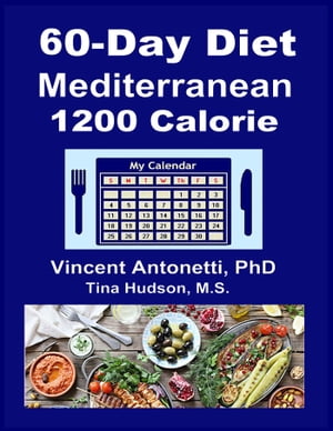 60-Day Mediterranean Diet - 1200 Calorie