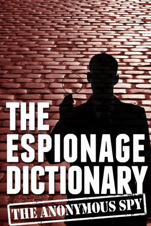 The Espionage Dictionary (the Anonymous Spy Series)