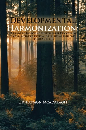 Developmental Harmonization: