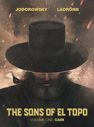 The Sons of El Topo Vol.1: Cain