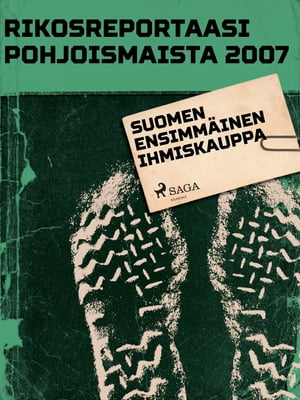 Suomen ensimmäinen ihmiskauppa