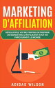 Marketing d'affiliation【電子書籍】[ Adida