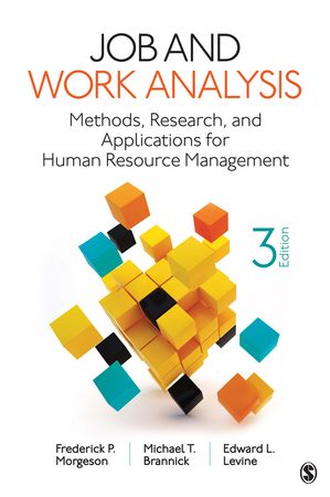 Job and Work Analysis Methods, Research, and Applications for Human Resource Management【電子書籍】[ Frederick P. Morgeson ]