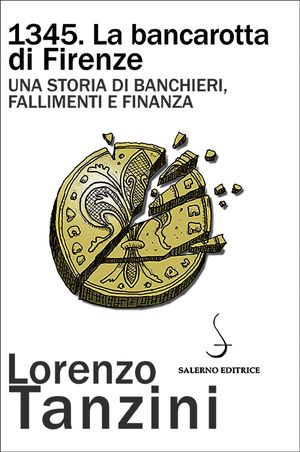 1345. La bancarotta di Firenze