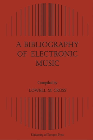 A Bibliography of Electronic Music