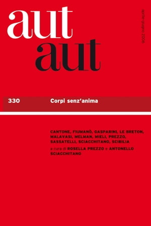 Aut aut 330 - Corpi senz'anima