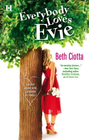 Everybody Loves Evie【電子書籍】[ Beth Ciotta ]