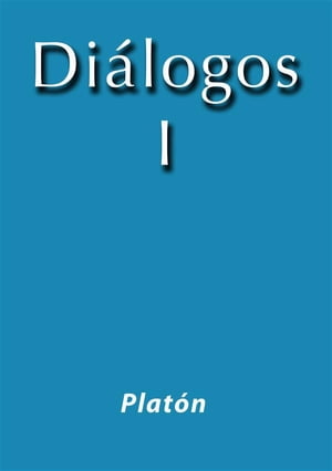 Di?logos I【電子書籍】[ Plat?n ]