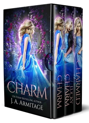 Charm: Books 1-3 boxset (Reverse Fairytales Book 1)