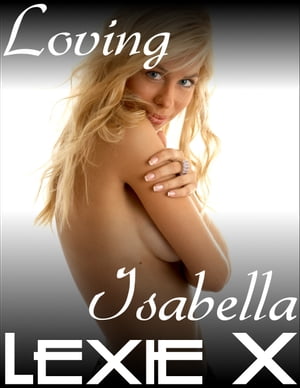 Loving Isabella