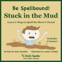 ŷKoboŻҽҥȥ㤨Stuck in the Mud Interactive ePub Short U Phonics StoryŻҽҡ[ Karen Sandelin ]פβǤʤ252ߤˤʤޤ