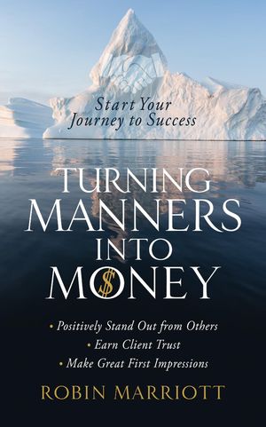 Turning Manners Into Money