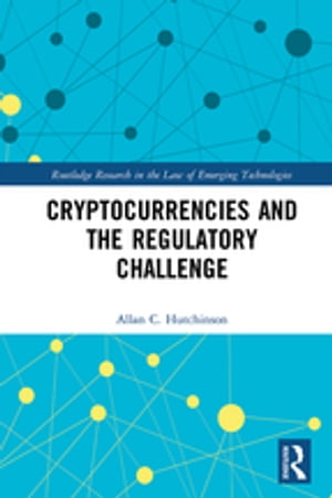 Cryptocurrencies and the Regulatory Challenge